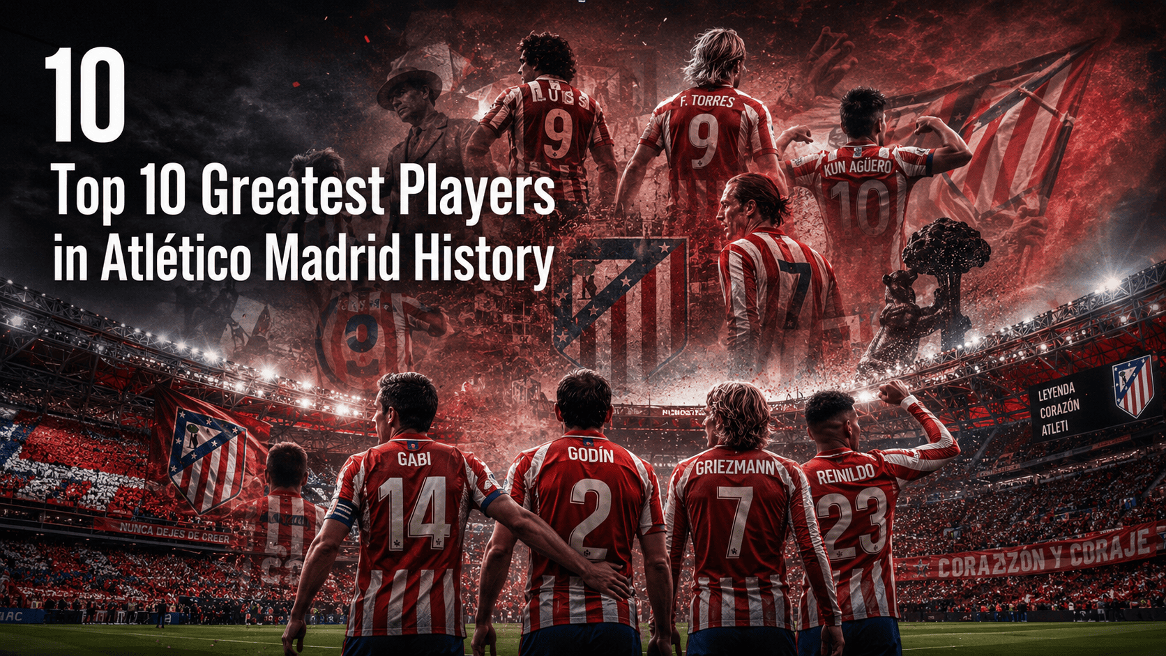 Top 10 Greatest Players in Atlético Madrid History